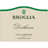 Broglia Colli Tortonesi Derthona Timorasso