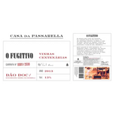 Casa da Passarella O Fugitivo Vinhas Centenarias 2015