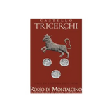 Castello Tricerchi Rosso di Montalcino
