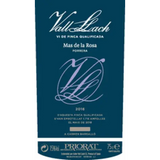 Celler Vall Llach Priorat Mas de la Rosa Porrera 2017
