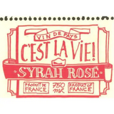 C’est La Vie Syrah Rose