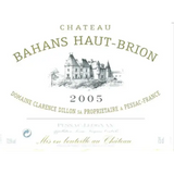 Chateau Bahans Haut-Brion Pessac-Leognan 2005