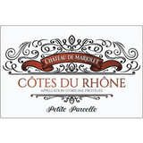 Chateau de Marjolet Cotes du Rhone Petite Parcelle
