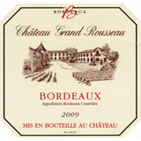 Château Grand Rousseau Bordeaux 2012