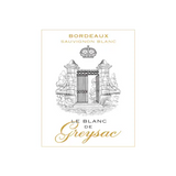Chateau Greysac Le Blanc de Greysac