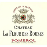 Chateau La Fleur Des Rouzes Pomerol 2018