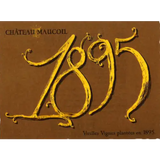 Château Maucoil Vieilles Vignes 1895
