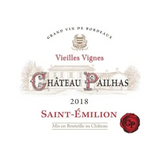 Chateau Pailhas Saint-Emilion Vieilles Vignes