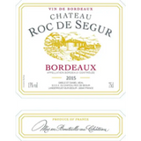 Château Roc de Segur Bordeaux