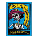 Chronic Cellars Sofa King Bueno