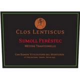 Clos Lentiscus Penedes Sumoll Ferestec
