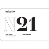Criante Terre Siciliane Nero d'Avola N21 Contrada Valle