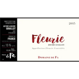 Domaine de Fa Fleurie Roche Guillon
