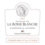 Domaine de la Borie Blanche Minervois Terroirs d’Altitude