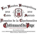 Domaine de La Charbonniére Châteauneuf-du-Pape Cuvée Spéciale ‘Les Hautes Brusquiéres’ 2019