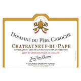 Domaine du Pere Caboche Chateauneuf-du-Pape