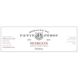 Domaine Du Petit Perou Morgon Tradition
