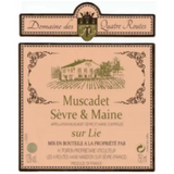 Domaine Henri Poiron et Fils Muscadet Sevre-et-Maine Domaine des Quatre Routes