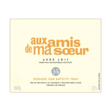Domaine Jean Baptiste Senat Vin de Pays de l'Aude Aux Amis de Ma Soeur