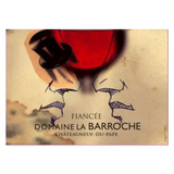 Domaine La Barroche Chateauneuf-du-Pape Fiancee