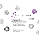 Domaine Le Garrigon Leïla et Moi Côtes du Rhône Vendanges Manuelles 2012