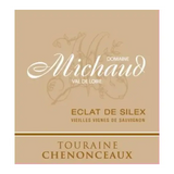 Domaine Michaud Touraine Chenonceaux Eclat de Silex