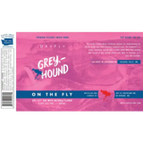 Dry Fly Distilling On The Fly Greyhound