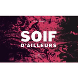 Fabien Jouves Vin de France Soif d'Ailleurs