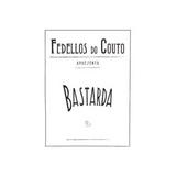 Fedellos Do Couto Bastarda