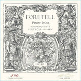 Foretell Wines Pinot Noir Fort Ross-Seaview 2013