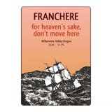Franchere For Heaven’s Sake Don’t Move Here