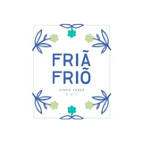 Fria Frio Vinho Verde