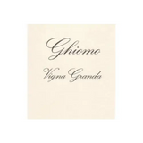 Ghiomo Langhe Nebbiolo Vigna Granda