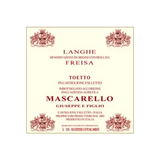 Giuseppe Mascarello Langhe Toetto Freisa