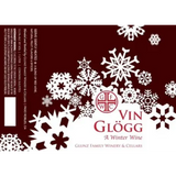 Glunz Family Winery and Cellars Vin Glögg A Winter Wine