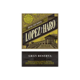 Hacienda Lopez de Haro Rioja Gran Reserva