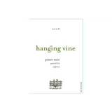 Hanging Vine Pinot Noir