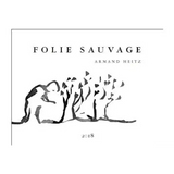 Heitz-Lochardet Armand Heitz Coteaux Bourguignons Folie Sauvage