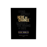 Here By Chance Cabernet Sauvignon Paso Robles