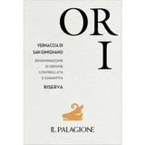 Il Palagione Vernaccia di San Gimignano Riserva Ori