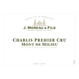 J. Moreau & Fils Chablis 1er Cru Mont de Milieu