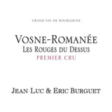 Jean-Luc & Eric Burguet Vosne-Romanee 1er Cru Les Rouges du Dessus