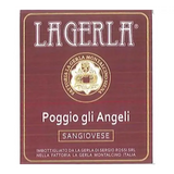 La Gerla Poggio gli Angeli Toscana IGT