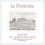 La Poderina Rosso di Montalcino 2019