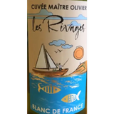 Les Rivages Vin de France Cuvee Maitre Olivier Blanc
