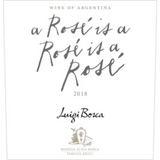 Luigi Bosca A Rose Is A Rose Is A Rose Lujan de Cuyo 2019