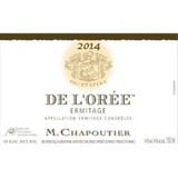 M. Chapoutier Ermitage De L’Orée Blanc 2017