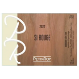 Maison Petit-Roy Bourgogne Cote d'Or Si Rouge