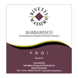 Massimo Rivetti Barbaresco Froi Barbaresco DOCG