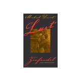 Michael David Winery Zinfandel Lust Lodi